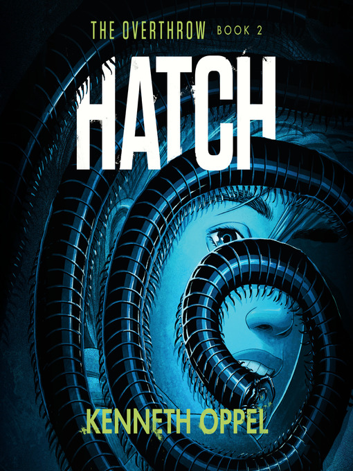 Title details for Hatch by Kenneth Oppel - Wait list